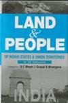 Land and People of Indian States & Union Territories (India) VOL. 1 - Hardcover