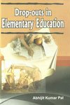 Drop Outs in Elementary Education - Hardcover