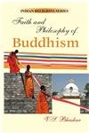Faith and Philosophy of Buddhism