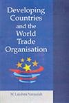 Developing Countries and the World Trade Organisation