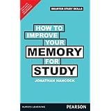 HOW TO IMPROVE YOUR MEMORY FOR STUDY: 1