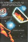 An Introduction to Vedic Astrology