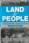 Land and People of Indian States & Union Territories (Uttar Pradesh)  - Hardcover