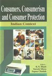 Consumers Consumerism and Consumer Protection - Hardcover