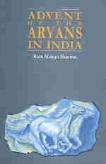 ADVENT OF THE ARYANS IN INDIA