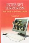 Internet Terrorism New Trends and Challenges