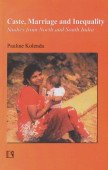 Caste Marriage and Inequality: Studies From North and South India -Hardcover