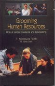 Grooming Human Resources: Role of Career guidance and Counselling
