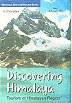 Discovering Himalaya : Tourism of Himalayan Region (Glaciers and Watersheed) VOL. 2 - Hardcover