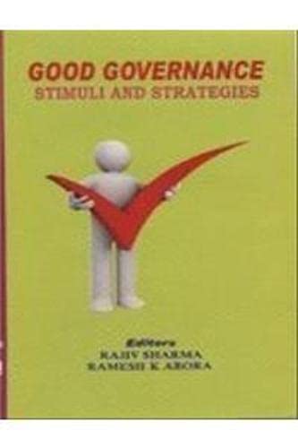 Good Governance Stimuli and Strategies