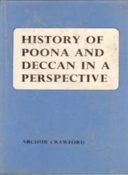 History of Poona and Deccan: in a Perspective
