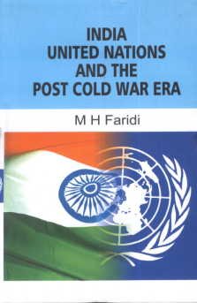 India United Nations and the Post Cold War Era - Hardcover