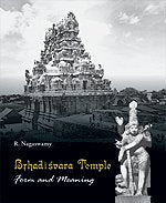 BRHADISVARA TEMPLE: Form and Meaning - Hardcover