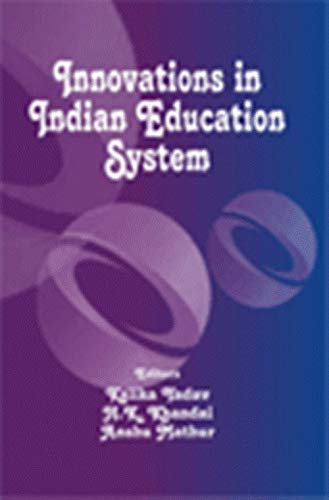 INNOVATION IN INDIAN EDUCATION SYSTEM
