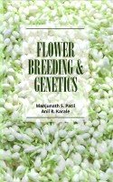 Flower Breeding and Genetics (Completes in 2 Parts)
