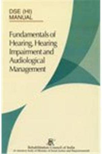 Fundamentals of Hearing Hearing Impairment and Audiological Management - Hardcover