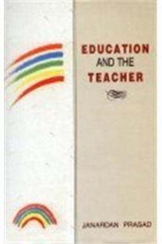 Education and the Teacher - Hardcover