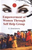 Empowerment of Women Through Self Help Group - Hardcover
