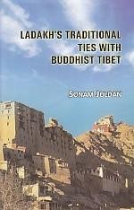 Ladakh's Traditional Ties With Buddhist Tibet - Paperback
