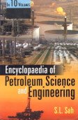 Encyclopaedia of Petroleum Science and Engineering (Reservoir Geophysics, World's Giant Oil and Gas Field, and Enhanced Oil Recovery) VOL. 9 - Hardcover