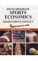 Encyclopaedia Of Sports Economics: Theory, Evidence And Policy - Hardcover