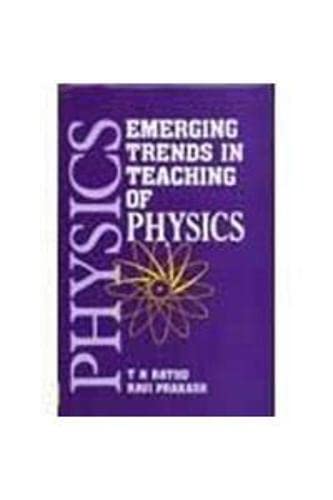 Emerging Trends in Teaching of Physics - Hardcover