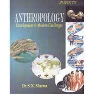 Anthropology Development and Modern Challenges