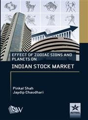Effect of Zodiac Signs and Planets on Indian Stock Market