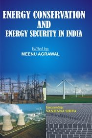 Energy Conservation and Energy Security in India