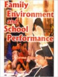 Family Environment and School Performance - Hardcover