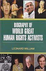 Biography of World Great Human Rights Activists