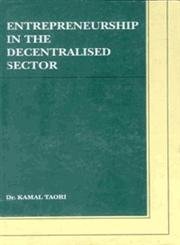 Entrepreneurship in the Decentralized Sector