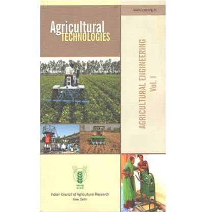 Agricultural Technologies: Agricultural Engineering Vol 1 (PB)