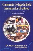 Community Colleges in India: Education For Livelihood (Hb)