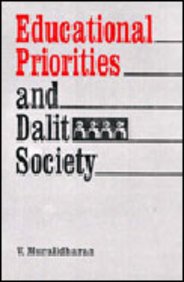 Educational Priorities and Dalit Society - Hardcover