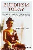 Buddhism Today : Issues & Global Dimensions - Hardcover