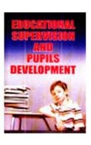 Educational Supervision & Pupils Development