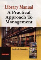 Library Manual A Practical Approach to Management  - Hardcover