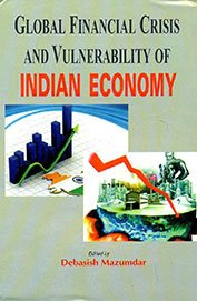 Global Financial Crisis and Vulnerability of Indian Economy