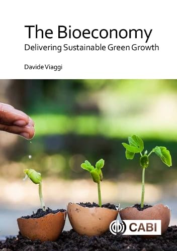 BIOECONOMY : DELIVERING SUSTAINABLE GREEN GROWTH