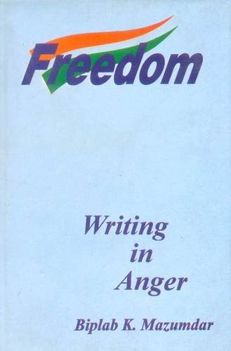 Freedom: Writing in Anger
