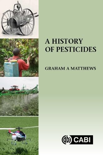HISTORY OF PESTICIDES