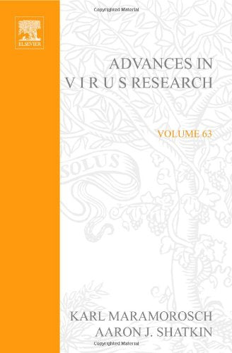 ADVANCES IN VIRUS RESEARCG VOL 63