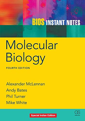 Instant Notes: Molecular Biology 4th edn (PB)