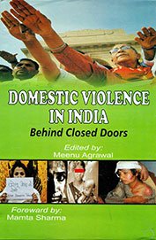 Domestic Violence in India: Behind Closed Doors