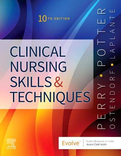 CLINICAL NURSING SKILLS AND TECHNIQUES 10ED (Paperback 2021)