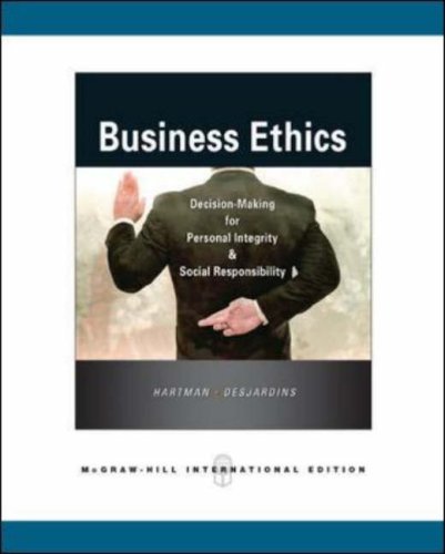 BUSINESS ETHICS DECISION MAKING FOR PERSONAL INTEGRITY AND SOCIAL RESPONSIBILITY (IE) (Paperback 2008)