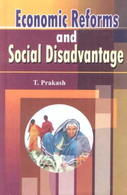 Economic Reforms and Social Disadvantage - Hardcover