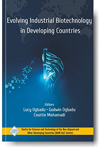 Evolving Industrial Biotechnology in Developing Countries