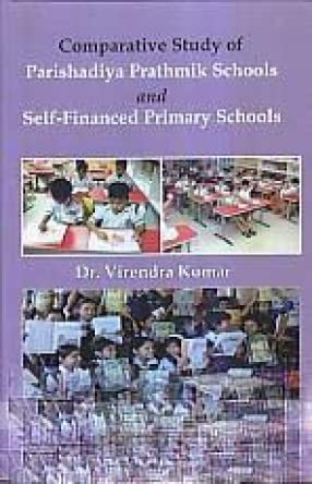 Comparative Study of Parishadiya Prathmik Schools and Self Financed Primary School
